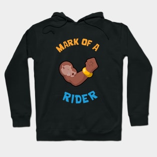 Mark of A Rider Hoodie